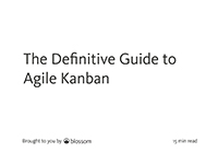 A Guide to Agile Kanban Best Practices